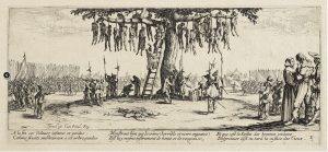 Jacques Callot, “Hanging,” The Miseries and Misfortunes of War, 1633, Ackland Museum, UNC, Chapel Hill